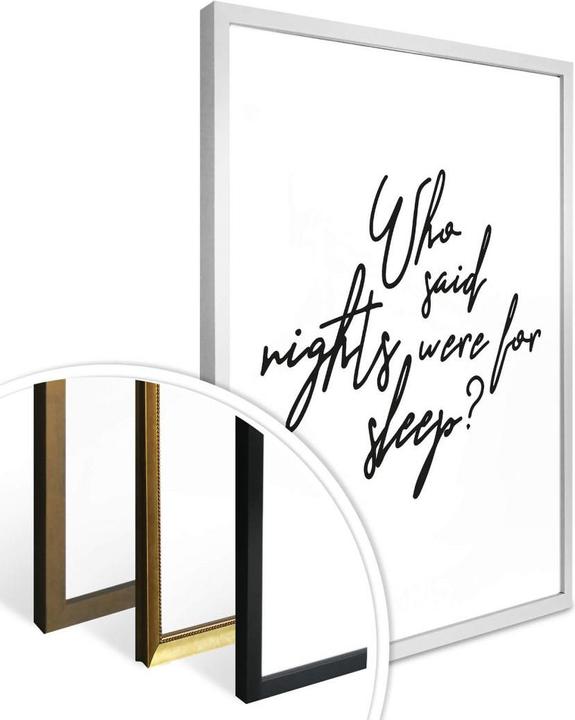 Produktbild Trenddeko Who said nights were for sleep (60 x 80 cm)
