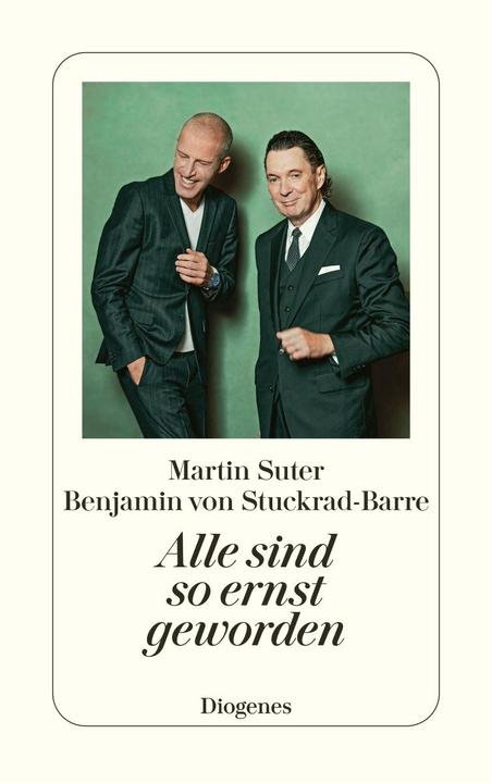 Actual product image Alle sind so ernst geworden (German, Martin Suter, Benjamin of Stuckrad-Barre, 2024)