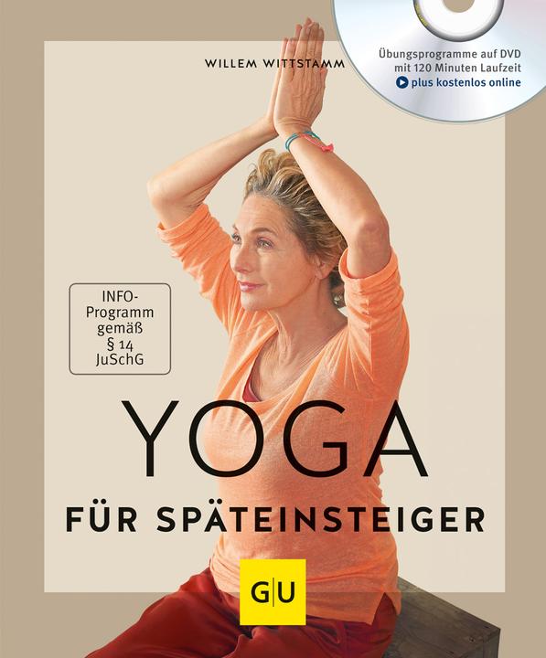 Produktbild Yoga für Späteinsteiger (mit DVD) (Deutsch, Willem Wittstamm, 2019)