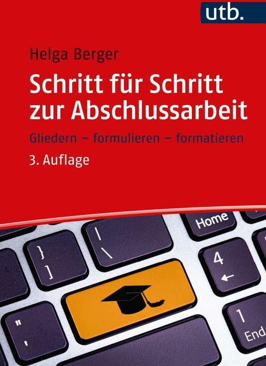 Produktbild Schritt für Schritt zur Abschlussarbeit (Deutsch, Helga Berger, 2022)