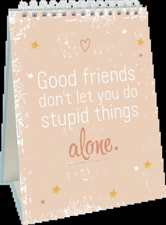 Actual product image It's called friendship because with friends you can do anything... (German, Groh publishing house, 2018)
