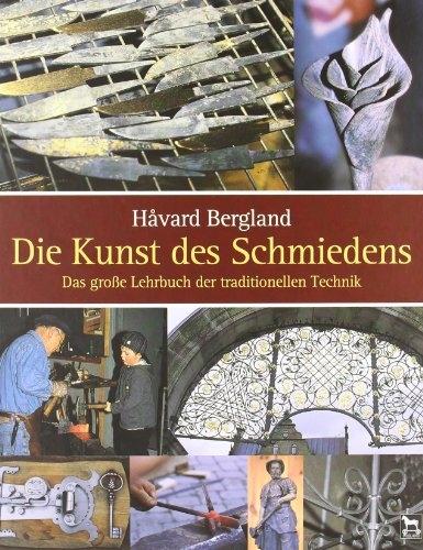 Immagine prodotto Die Kunst des Schmiedens (Tedesco, Håvard Bergland, 2008)