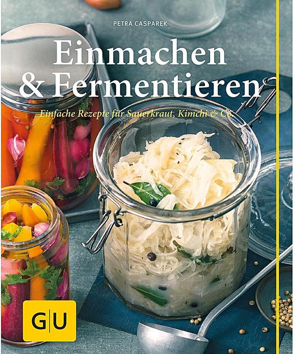 Produktbild Einmachen & Fermentieren (Deutsch, Petra Casparek, 2016)