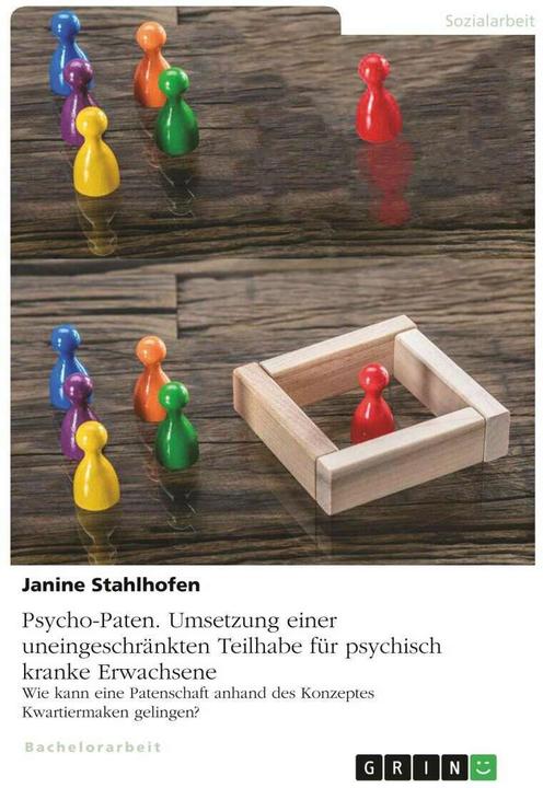 Immagine prodotto Psycho-Paten. Umsetzung einer uneingeschränkten Teilhabe für psychisch kranke Erwachsene (Tedesco, Janine Stahlhofen, 2019)