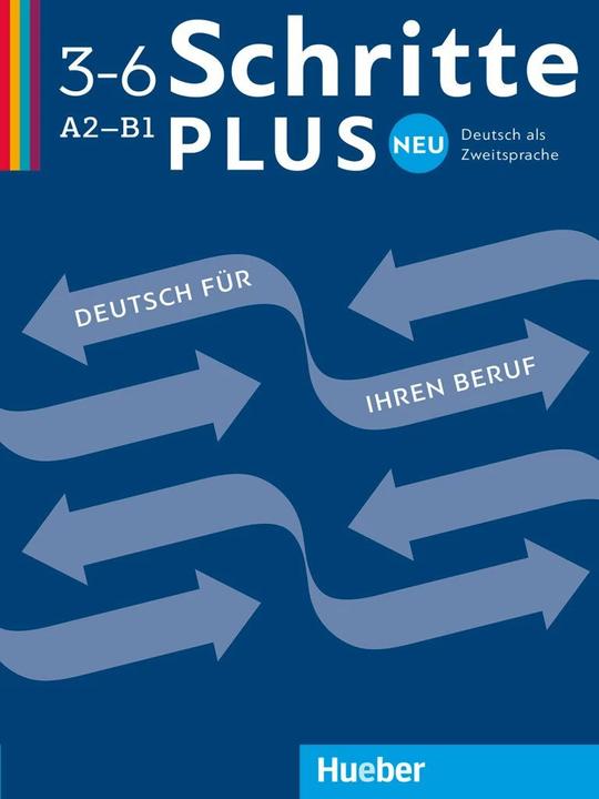 Actual product image Schritte plus Neu Berufsmaterialien (German, Ulrike Haas, Gloria Bosch, Kristine Dahmen, 2022)