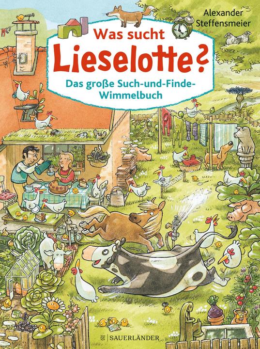 Was sucht Lieselotte? Das grosse Such-und-Finde-Wimmelbuch (Allemand, Alexander Steffensmeier, 2020)