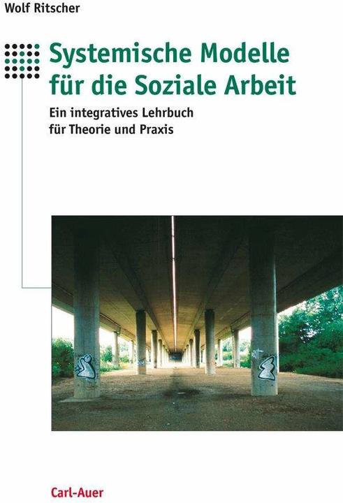 Actual product image Systemische Modelle für die Soziale Arbeit (German, Wolf Ritscher, 2022)