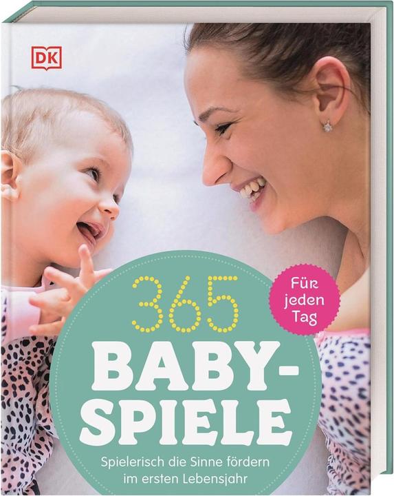 Actual product image 365 Babyspiele für jeden Tag (German, Susannah Steel, 2020)