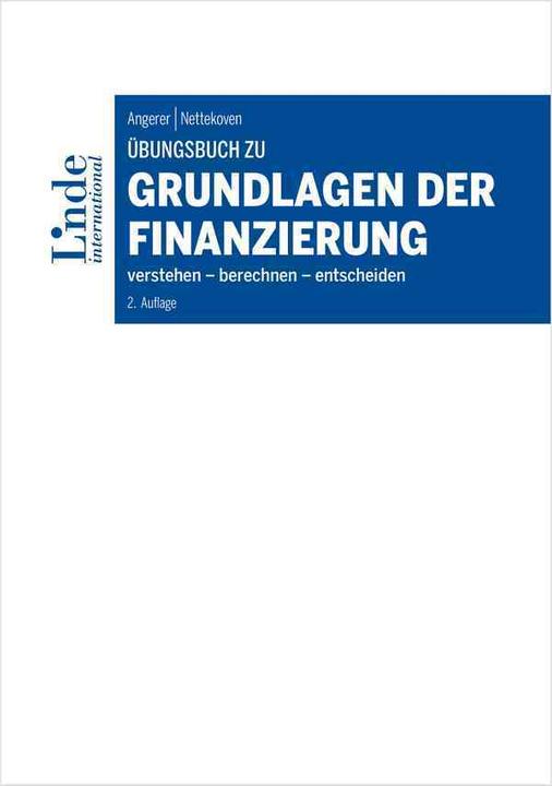 Actual product image Übungsbuch zu Grundlagen der Finanzierung (German, Michaela Nettekoven, Martin Angerer, 2021)