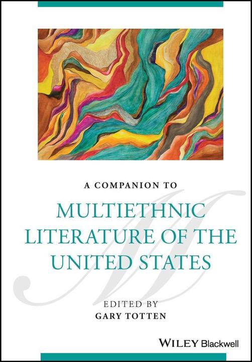 Immagine prodotto A Companion to Multiethnic Literature of the United States (Inglese, Gary Totten, 2024)