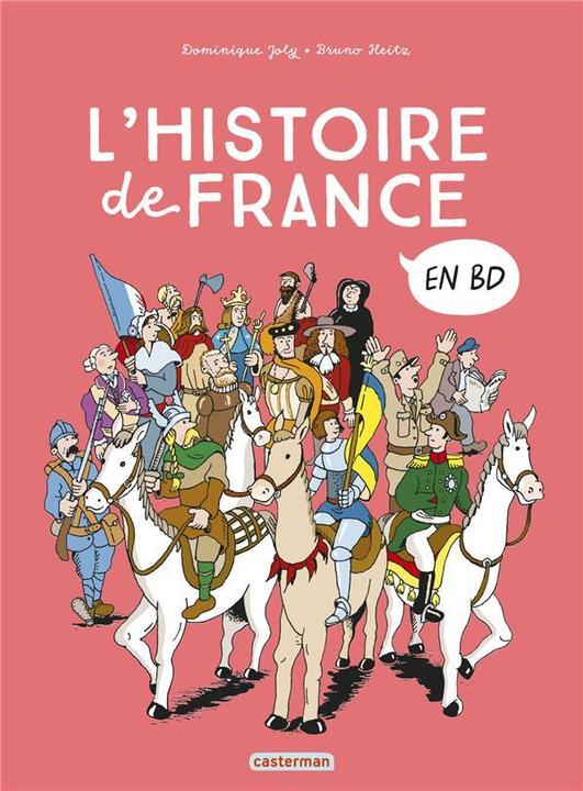 Produktbild L'Histoire de France en Bd Intégrale (Französisch, Heitz Bruno, Joly Dominique, 2024)