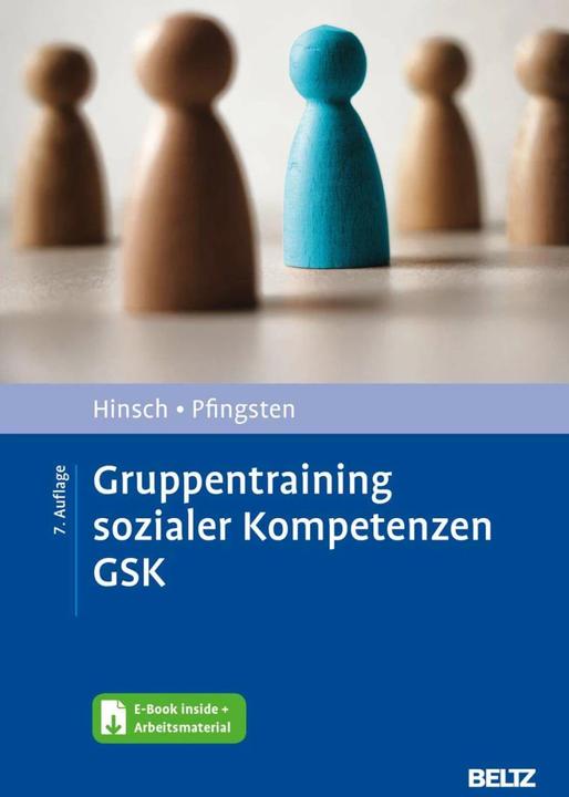 Image du produit Gruppentraining sozialer Kompetenzen GSK (Allemand, Rüdiger Hinsch, Ulrich Pfingsten, 2023)
