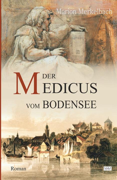 Produktbild Merkelbach DerMedicusvomBodensee (Deutsch, Marion, Harder-Merkelbach, 2008)