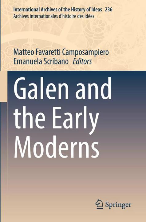 Actual product image Galen and the Early Moderns (English, Matteo Favaretti Camposampiero, Emanuela Scribano, 2023)