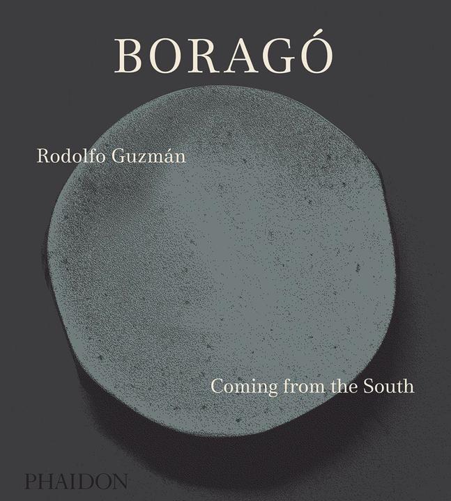 Actual product image Guzman:Borago (English, Andrea Petrini, Andoni Aduriz, Rodolfo Guzman, 2017)