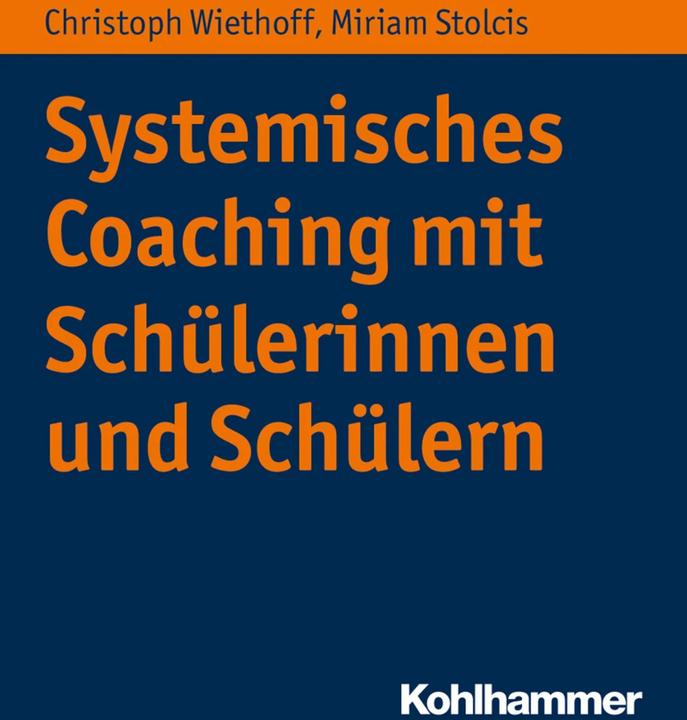 Immagine prodotto Coaching von Schülerinnen und Schülern (Tedesco, Christoph Wiethoff, Miriam Stolcis, 2018)