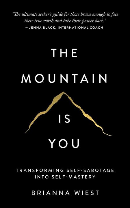 Immagine prodotto The Mountain Is You (Inglese, Brianna Wiest, 2020)