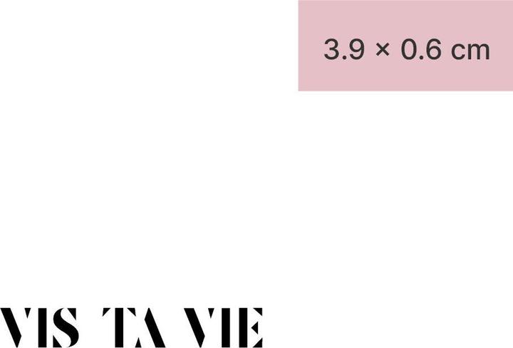 minink Temporary tattoo - VIS TA VIE