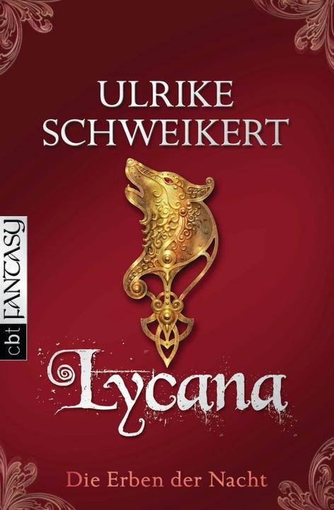Actual product image The heirs of the night - Lycana (Ulrike Schweikert, German)