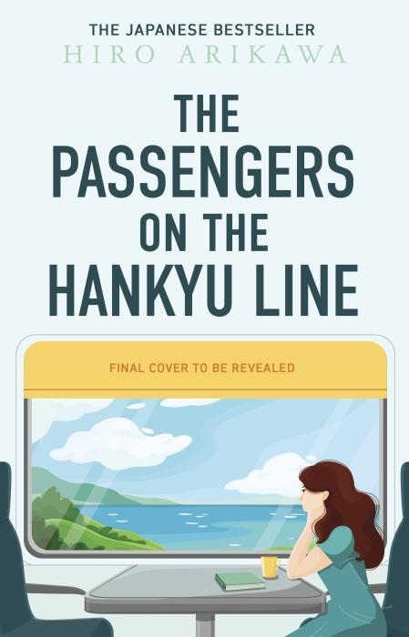 Actual product image The Passengers on the Hankyu Line (English, Arikawa Hiro, 2025)