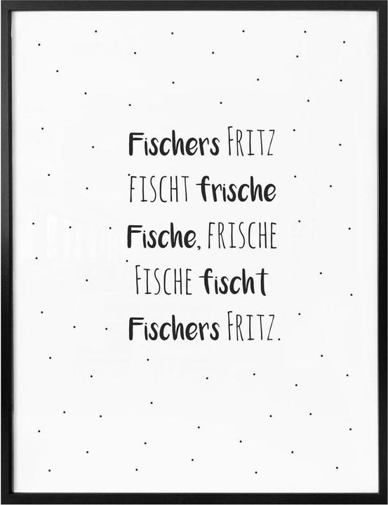 Produktbild Trenddeko Zungenbrecher - Fischers Fritz (40 x 50 cm)