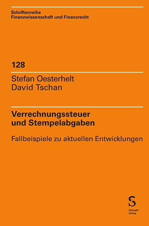 Image du produit Verrechnungssteuer und Stempelabgaben (Allemand, Stefan Oesterhelt, David Tschan, 2024)