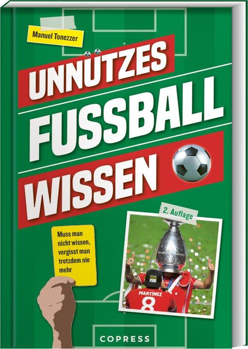 Produktbild Tonezzer:Unnützes Fussballwissen (Deutsch, Manuel Tonezzer, 2024)