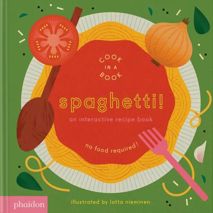Actual product image Spaghetti! An Interactive Recipe Book (English, Nieminen Lotta, 2023)