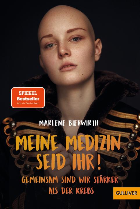Produktbild Meine Medizin seid ihr! (Deutsch, Marlene Bierwirth, 2022)