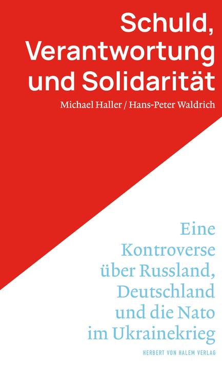 Nährwerte und Zutaten Schuld, Verantwortung und Solidarität (Deutsch, Michael Haller, Hans-Peter Waldrich, 2024)