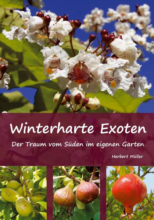 Produktbild Winterharte Exoten (Deutsch, Herbert Müller, 2016)