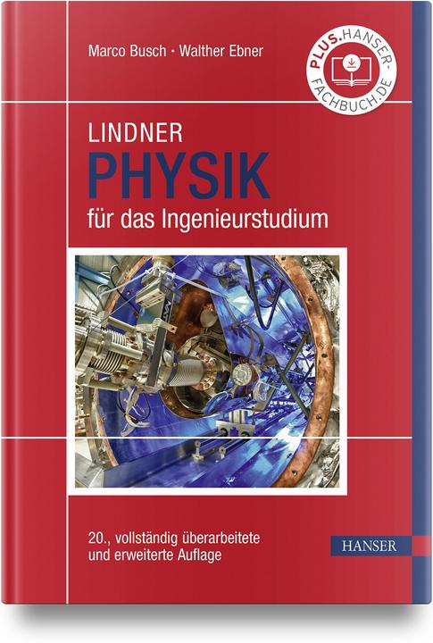 Produktbild Physik für Ingenieure (Deutsch, Walther Ebner, Marco Busch, 2024)