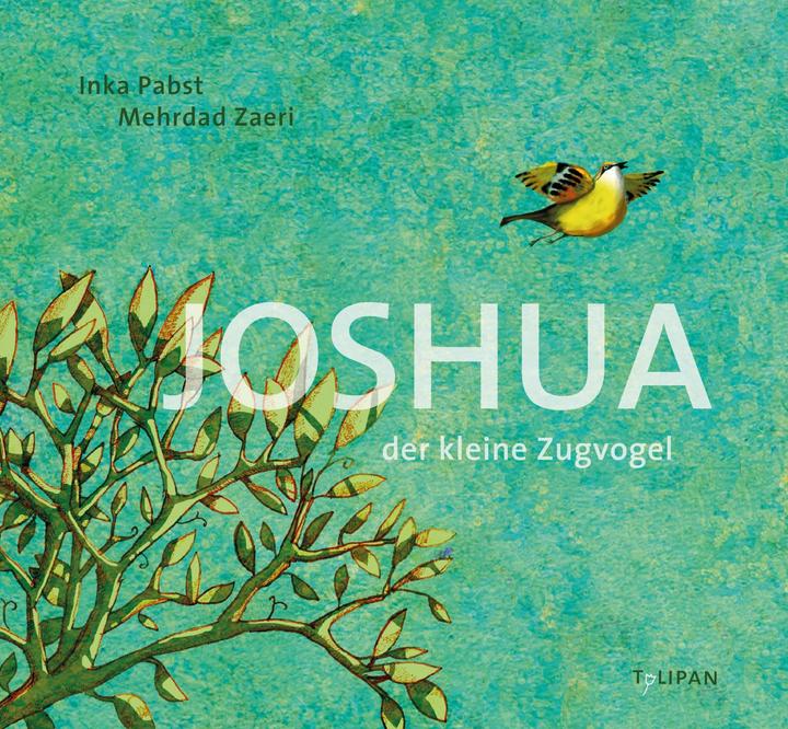 Image du produit Joshua - Der kleine Zugvogel (Allemand, Inka Pabst, 2020)