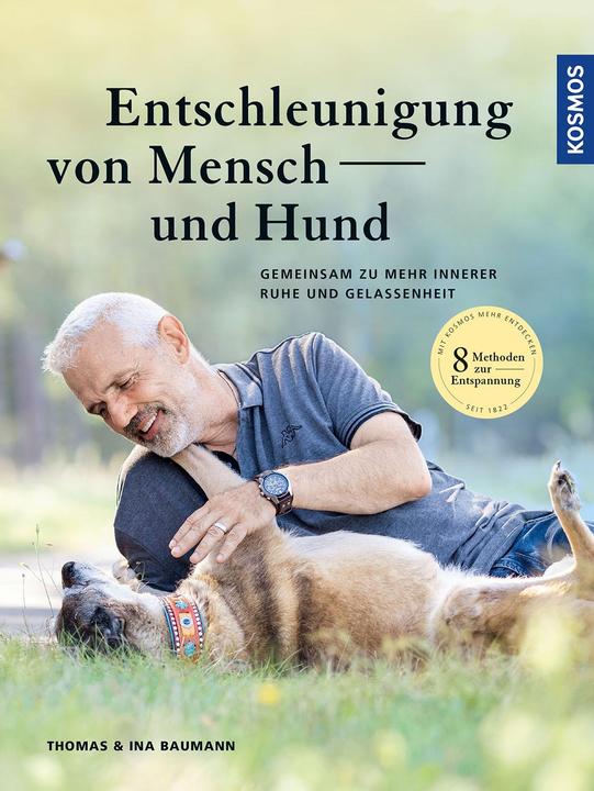Produktbild Kosmos Entschleunigung von Mensch und Hund (Deutsch, Thomas Baumann, Ina Baumann, 2021)