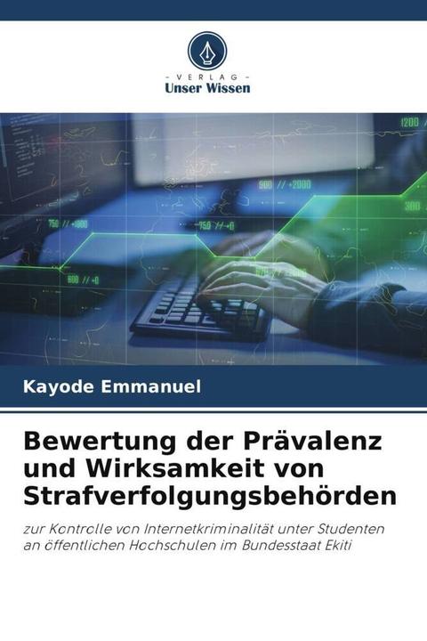 Immagine prodotto Bewertung der Prävalenz und Wirksamkeit von Strafverfolgungsbehörden (Tedesco, Kayode Emmanuel, 2022)