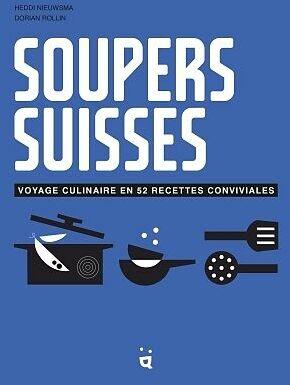 Produktbild Helvetiq Soupers suisses (Französisch, Heddi Nieuwsma, 2024)