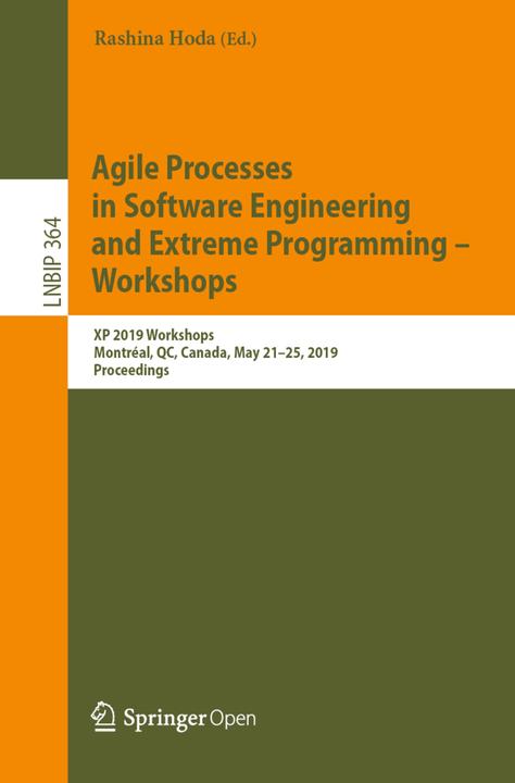 Produktbild Agile Processes in Software Engineering and Extreme Programming - Workshops (Rashina Hoda, 2019)