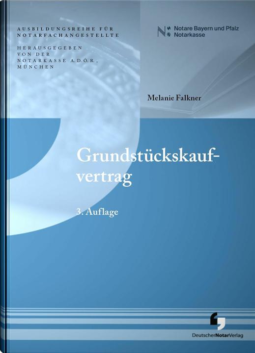 Actual product image Grundstückskaufvertrag (German, Melanie Falkner, Notary Bank Munich A. D. Ö. R., 2024)