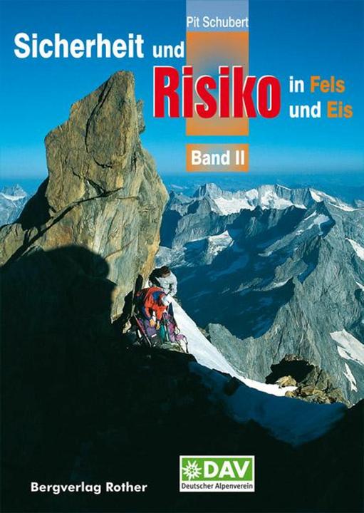 Produktbild Sicherheit und Risiko in Fels und Eis 2 (Deutsch, Pit Schubert, 2018)