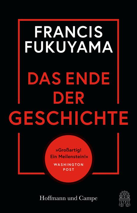Actual product image Das Ende der Geschichte (German, Francis Fukuyama, Karlheinz Dürr, Ute Mihr, Helmut Dierlamm, 2022)
