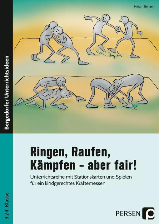 Immagine prodotto Ringen, Raufen, Kämpfen - aber fair! (Tedesco, Miriam Beitzen, 2014)