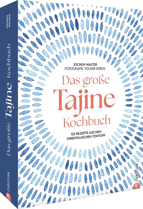 Actual product image Walter:Das grosse Tajine-Kochbuch (German, Jochen Walter, Volker Debus, 2024)