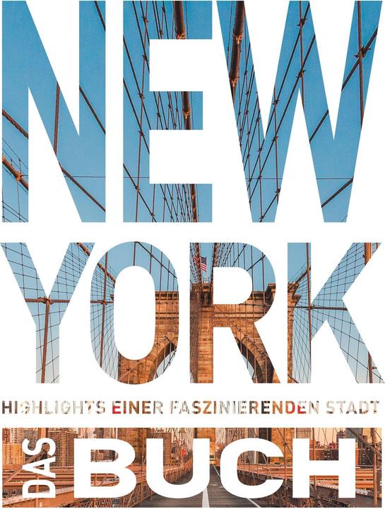 Produktbild New York. Das Buch (Deutsch, Iris Ottinger, Robert Fischer, Thomas Jeier, Karen Dengler, 2023)