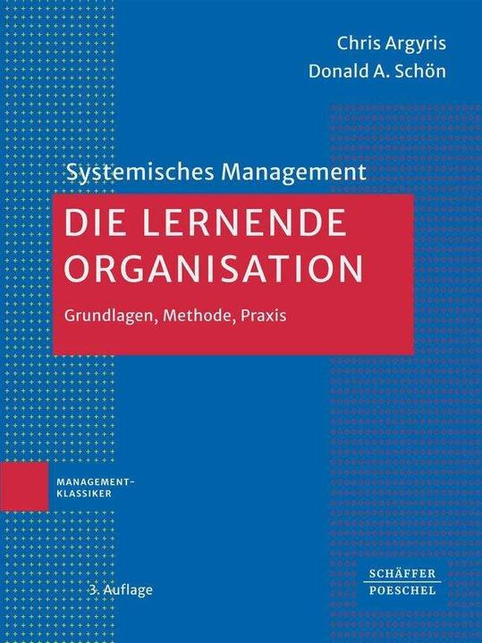 Produktbild Die lernende Organisation (Deutsch, Donald A. Schön, Chris Argyris, 2024)