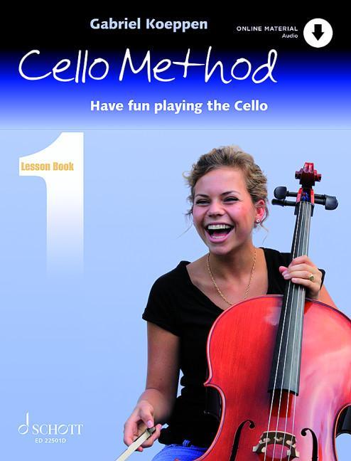 Produktbild Cello Method: Lesson Book 1 (Englisch, Gabriel Koeppen, 2022)