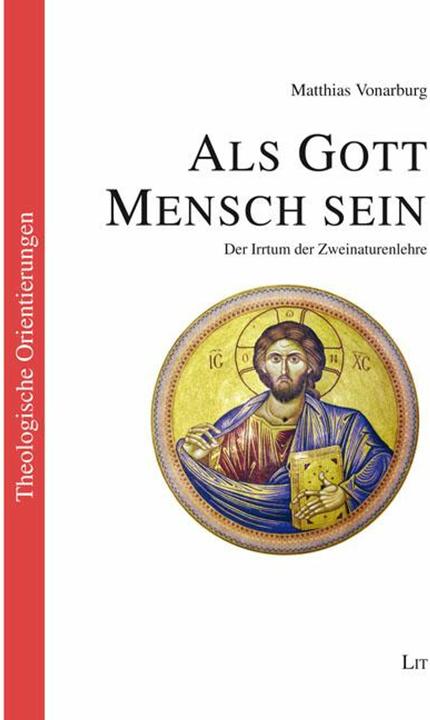 Actual product image Als Gott Mensch sein (German, Matthias Vonarburg, 2024)