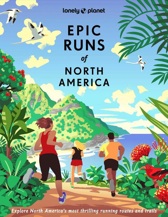 Actual product image Epic Runs of North America (English, Stephanie Case, Alison Mariella Désir, The Lonely Planet, Allison Burtka, Remy Brand, Cindy Kuzma, Jinghuan Liu Tervalon, Michael Wardian, 2024)