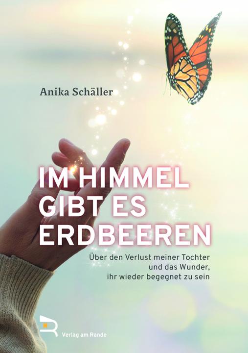 Actual product image Im Himmel Gibt Es Erdbeeren (German, Anika Schäller, 2021)