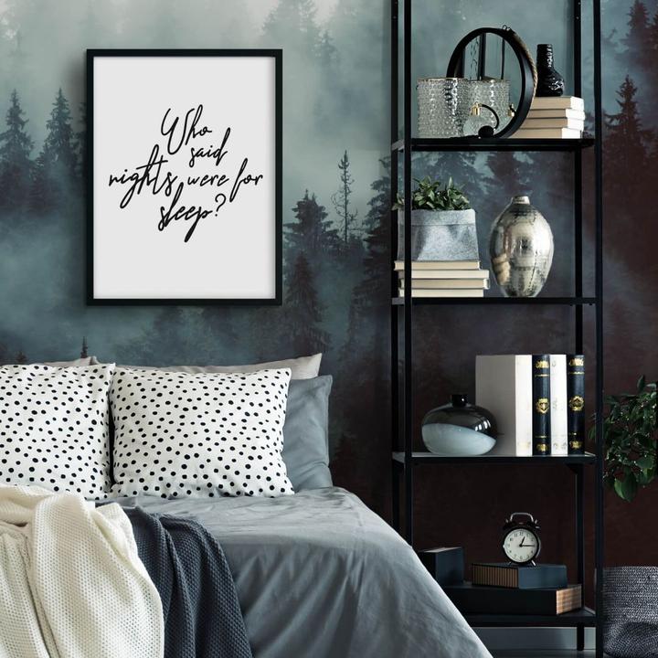 Produktbild Trenddeko Who said nights were for sleep (60 x 80 cm)