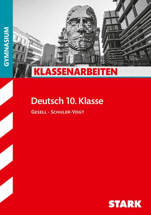 Image du produit Klassenarbeiten Deutsch 10. Klasse Gymnasium (Allemand, Sibylle Schuler-Vogt, Angelika Gesell, 2018)